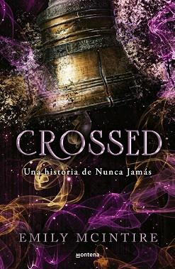 CROSSED (NUNCA JAMÁS 5) | 9788410396227 | MCINTIRE, EMILY | Llibreria Huch - Llibreria online de Berga 