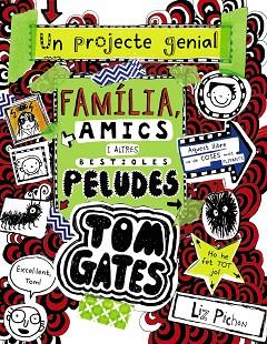 FAMÍLIA, AMICS I ALTRES BESTIOLES PELUDES | 9788499069067 | PICHON, LIZ | Llibreria Huch - Llibreria online de Berga 