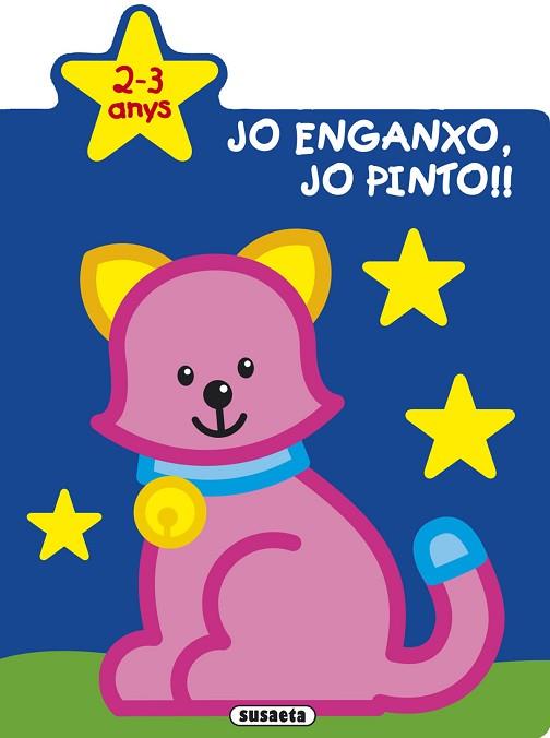 JO ENGANXO, JO PINTO!! 2-3 ANYS | 9788467780505 | BUSQUETS, JORDI | Llibreria Huch - Llibreria online de Berga 