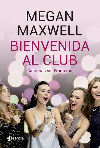 BIENVENIDA AL CLUB CABRONAS SIN FRONTERAS + CD | 9788408210801 | MAXWELL, MEGAN | Llibreria Huch - Llibreria online de Berga 