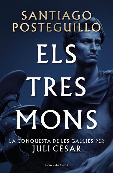 TRES MONS, ELS  (SÈRIE JULI CÈSAR 3) | 9788410256439 | POSTEGUILLO, SANTIAGO | Llibreria Huch - Llibreria online de Berga 