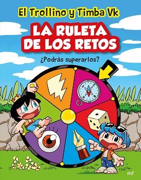 RULETA DE LOS RETOS, LA | 9788427051898 | TIMBA VK Y EL TROLLINO | Llibreria Huch - Llibreria online de Berga 