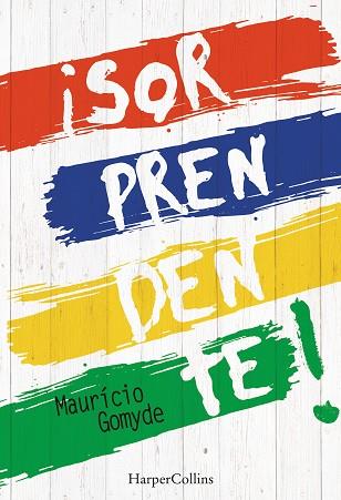 SORPRENDENTE | 9788491390442 | GOMDYE, MAURICIO | Llibreria Huch - Llibreria online de Berga 