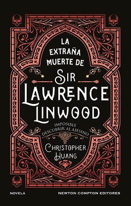 LA EXTRAÑA MUERTE DE SIR LAWRENCE LINWOOD | 9791387575816 | HUANG, CHRISTOPHER | Llibreria Huch - Llibreria online de Berga 