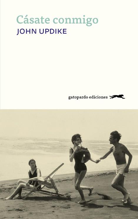 CASATE CONMIGO | 9788417109752 | UPDIKE, JOHN | Llibreria Huch - Llibreria online de Berga 