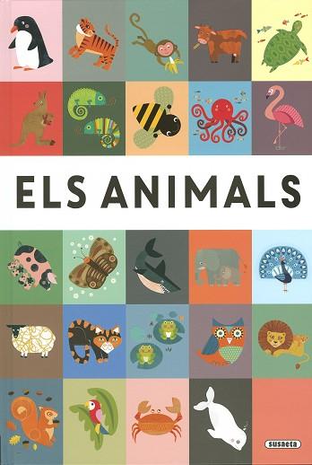 ANIMALS | 9788410840096 | EDICIONES, SUSAETA | Llibreria Huch - Llibreria online de Berga 