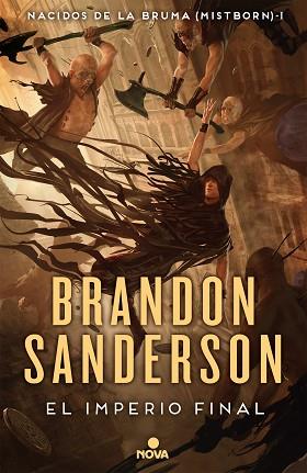 EL IMPERIO FINAL (NACIDOS DE LA BRUMA [MISTBORN] 1) | 9788417347291 | SANDERSON, BRANDON | Llibreria Huch - Llibreria online de Berga 