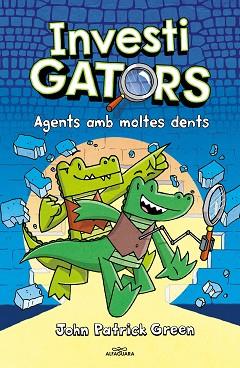 ELS INVESTIGATORS 1 - AGENTS AMB MOLTES DENTS | 9788418915277 | GREEN, JOHN PATRICK | Llibreria Huch - Llibreria online de Berga 
