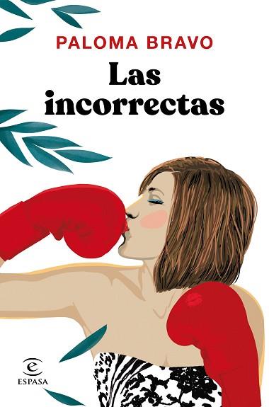 INCORRECTAS, LAS | 9788467055979 | BRAVO, PALOMA | Llibreria Huch - Llibreria online de Berga 