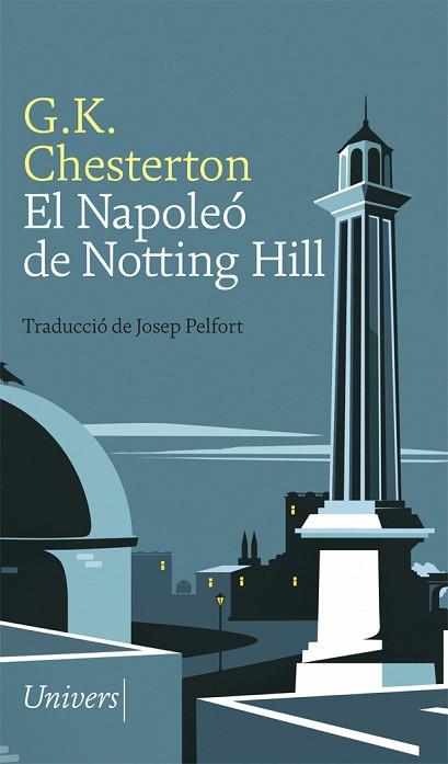 NAPOLEÓ DE NOTTING HILL, EL | 9788417868123 | CHESTERTON, G.K. | Llibreria Huch - Llibreria online de Berga 