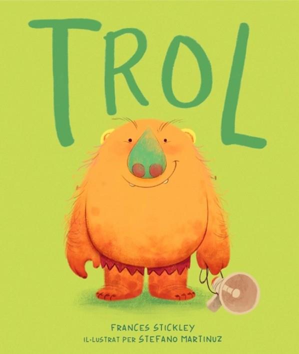 TROL (EDICIÓ EN CATALÀ) | 9788448870386 | STICKLEY, FRANCES | Llibreria Huch - Llibreria online de Berga 