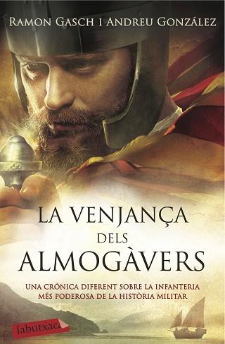 VENJANÇA DELS ALMOGAVERS, LA | 9788416334841 | GONZALEZ CASTRO, ANDRES (1974-) [VER TITULOS] | Llibreria Huch - Llibreria online de Berga 