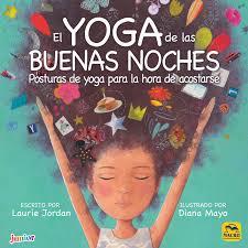 YOGA DE LAS BUENAS NOCHES, EL | 9788417080181 | JORDAN, LAURIE | Llibreria Huch - Llibreria online de Berga 