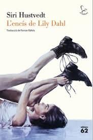 ENCÍS DE LILY DAHL, L' | 9788429783056 | HUSTVEDT, SIRI | Llibreria Huch - Llibreria online de Berga 