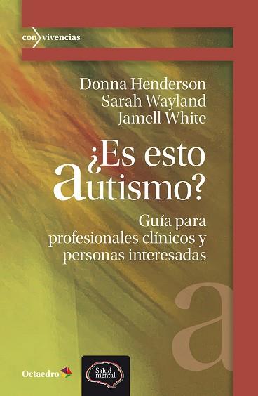 ES ESTO AUTISMO? | 9788410282780 | HENDERSON, DONNA/WAYLAND, SARAH/WHITE, JAMELL | Llibreria Huch - Llibreria online de Berga 
