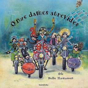 ONZE DAMES ATREVIDES | 9788416804450 | GONZÁLEZ ‘OLI’, XOSÉ MANUEL | Llibreria Huch - Llibreria online de Berga 
