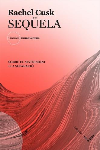 SEQÜELA | 9788412168617 | CUSK, RACHEL | Llibreria Huch - Llibreria online de Berga 