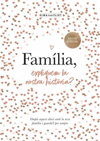 FAMÍLIA, EXPLIQUEM LA NOSTRA HISTÒRIA? (EDICIÓ OFICIAL) (M'EXPLIQUES LA TEVA HIS | 9791387935498 | VAN VLIET, ELMA | Llibreria Huch - Llibreria online de Berga 
