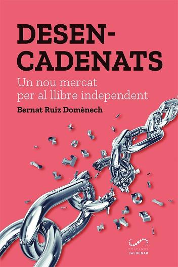 DESENCADENATS | 9788417611163 | RUIZ DOMÈNECH, BERNAT | Llibreria Huch - Llibreria online de Berga 