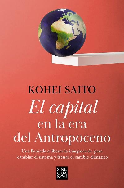 CAPITAL EN LA ERA DEL ANTROPOCENO, EL | 9788466671668 | SAITO, KOHEI | Llibreria Huch - Llibreria online de Berga 