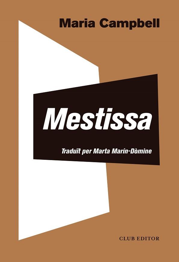 MESTISSA | 9788473292818 | CAMPBELL, MARIA | Llibreria Huch - Llibreria online de Berga 