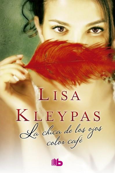 CHICA DE LOS OJOS COLOR CAFE, LA | 9788490702512 | KLEYPAS, LISA | Llibreria Huch - Llibreria online de Berga 