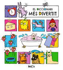 DICCIONARI MÉS DIVERTIT, EL | 9789403225012 | BALLON | Llibreria Huch - Llibreria online de Berga 