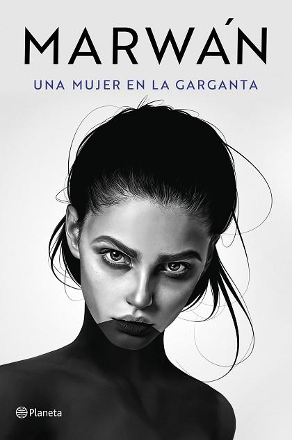 MUJER EN LA GARGANTA, UNA | 9788408240716 | MARWÁN | Llibreria Huch - Llibreria online de Berga 