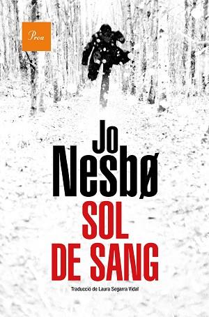 SOL DE SANG | 9788475888514 | NESBO, JO | Llibreria Huch - Llibreria online de Berga 