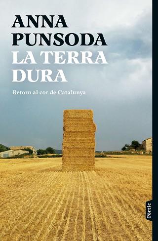 TERRA DURA, LA | 9788498095494 | PUNSODA RICART, ANNA | Llibreria Huch - Llibreria online de Berga 