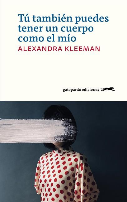 TU TAMBIEN PUEDES TENER UN CUERPO COMO EL MIO | 9788412141405 | KLEEMAN, ALEXANDRA | Llibreria Huch - Llibreria online de Berga 