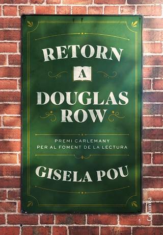 RETORN A DOUGLAS ROW | 9788466432054 | POU, GISELA | Llibreria Huch - Llibreria online de Berga 