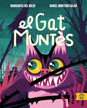 GAT MUNTÈS, EL | 9788418687761 | MARGARITA DEL MAZO | Llibreria Huch - Llibreria online de Berga 