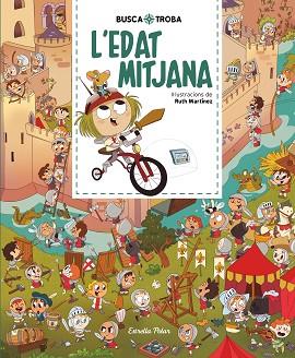 BUSCA I TROBA. L'EDAT MITJANA | 9788413890111 | Llibreria Huch - Llibreria online de Berga 