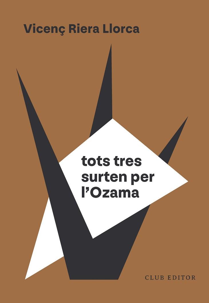 TOTS TRES SURTEN PER L'OZAMA | 9788473295154 | RIERA LLORCA, VICENÇ | Llibreria Huch - Llibreria online de Berga 