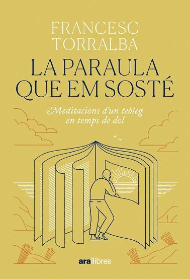 PARAULA QUE EM SOSTÉ, LA | 9788411731683 | TORRALBA ROSELLÓ, FRANCESC | Llibreria Huch - Llibreria online de Berga 