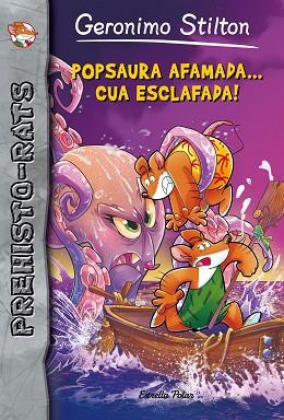 POPSAURA AFAMADA CUA ESCLAFADA | 9788416520220 | STILTON, GERONIMO [VER TITULOS] | Llibreria Huch - Llibreria online de Berga 
