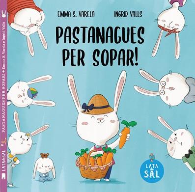 PASTANAGUES PER SOPAR! | 9788412480627 | SÁNCHEZ VARELA, EMMA | Llibreria Huch - Llibreria online de Berga 