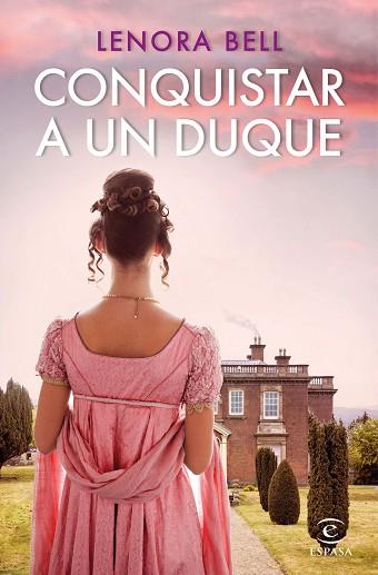 CONQUISTAR A UN DUQUE | 9788467063202 | BELL, LENORA | Llibreria Huch - Llibreria online de Berga 