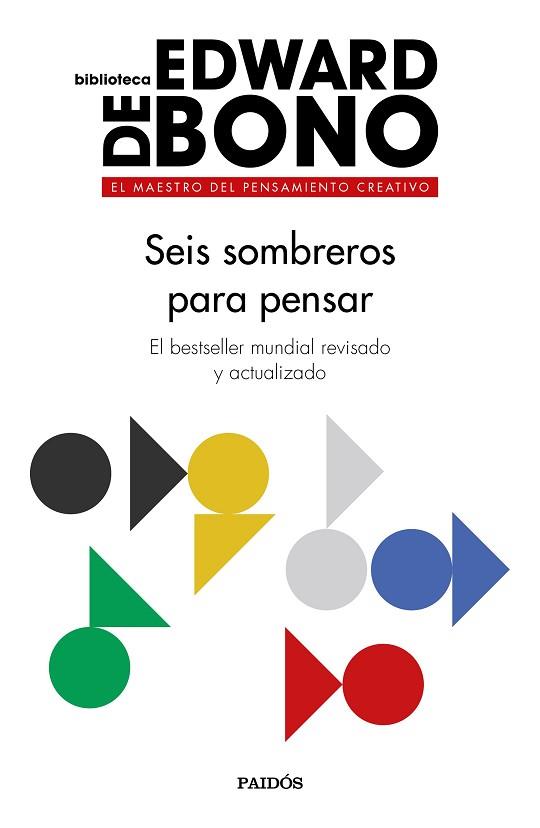 SEIS SOMBREROS PARA PENSAR | 9788449335372 | BONO, EDWARD DE | Llibreria Huch - Llibreria online de Berga 