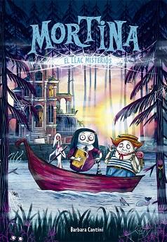 MORTINA 4. EL LLAC MISTERIÓS | 9788424664633 | CANTINI, BARBARA | Llibreria Huch - Llibreria online de Berga 