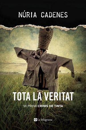 TOTA LA VERITAT | 9788482648019 | CADENES, NURIA | Llibreria Huch - Llibreria online de Berga 