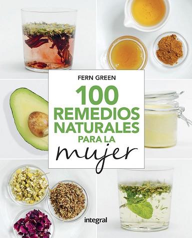 100 REMEDIOS NATURALES PARA LA MUJER | 9788491181989 | GREEN FERN | Llibreria Huch - Llibreria online de Berga 