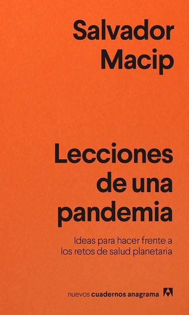 LECCIONES DE UNA PANDEMIA | 9788433916495 | MACIP, SALVADOR | Llibreria Huch - Llibreria online de Berga 