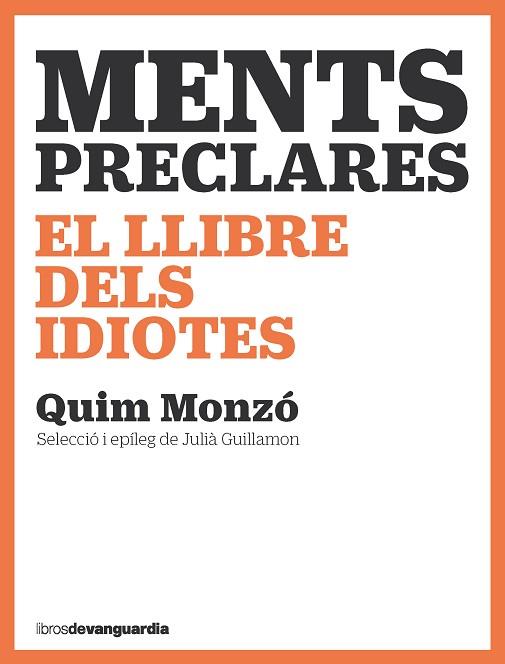 MENTS PRECLARES | 9788418604447 | MONZÓ, QUIM | Llibreria Huch - Llibreria online de Berga 