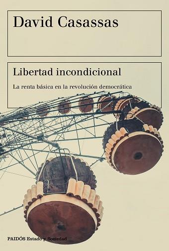 LIBERTAD INCONDICIONAL | 9788449334535 | CASASSAS, DAVID | Llibreria Huch - Llibreria online de Berga 