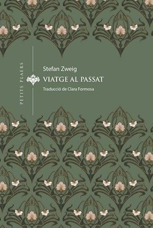 VIATGE AL PASSAT | 9788419474834 | ZWEIG, STEFAN | Llibreria Huch - Llibreria online de Berga 