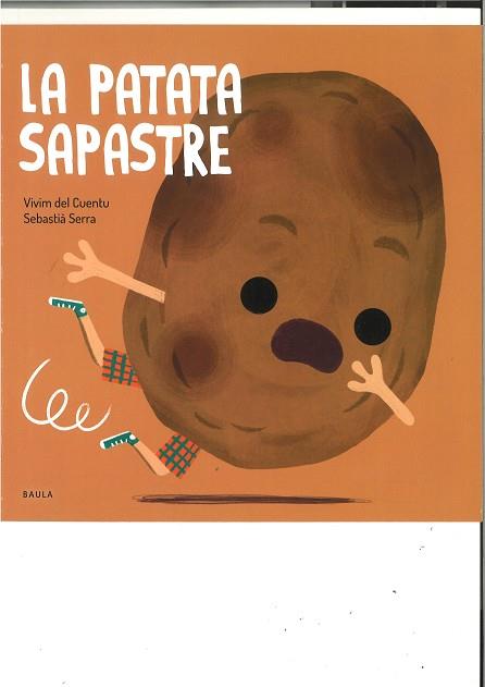 PATATA SAPASTRE, LA | 9788447946488 | VIVIM DEL CUENTU | Llibreria Huch - Llibreria online de Berga 