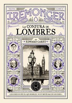 TRILOGIA IREMONGER 3: LA CONJURA DE LOMBRES | 9791387748456 | CAREY, EDWARD | Llibreria Huch - Llibreria online de Berga 