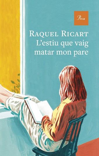 ESTIU QUE VAIG MATAR MON PARE, L' | 9791388369179 | RAQUEL RICART | Llibreria Huch - Llibreria online de Berga 